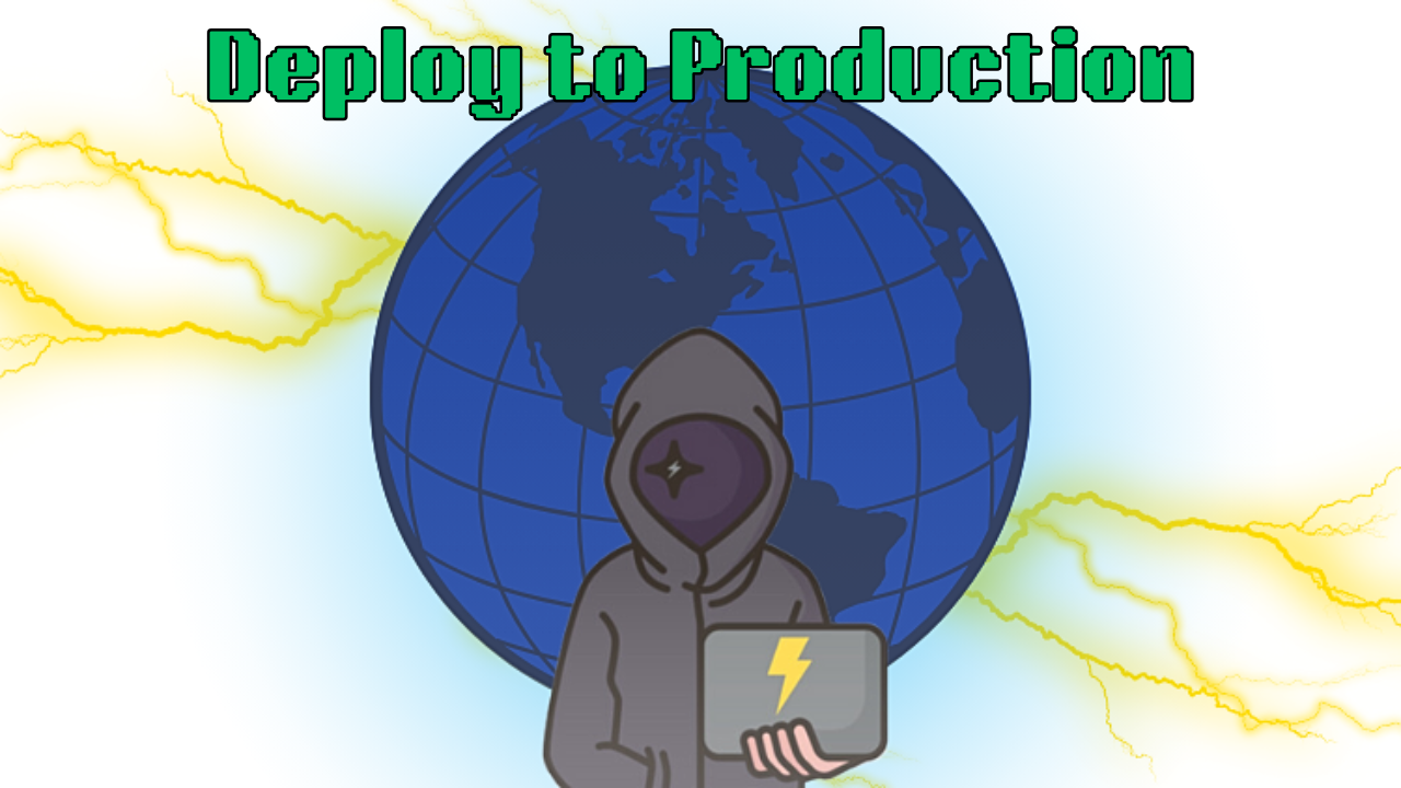 Cover image for Deploy to Production!