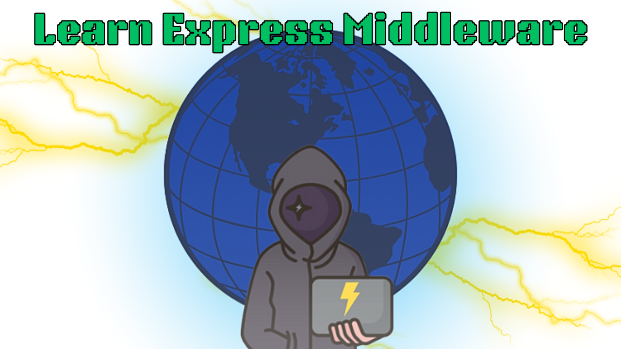 Cover image for Learn Express Middleware