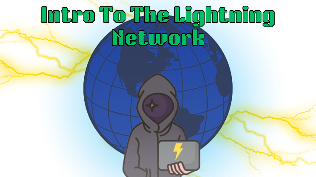 Cover image for Intro to the Lightning Network