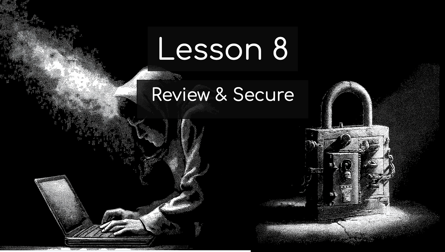 Cover image for Review & Secure (coming soon)